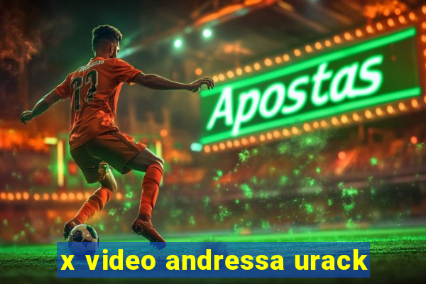 x video andressa urack